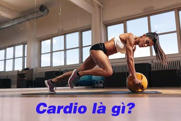 Tập cardio là gì