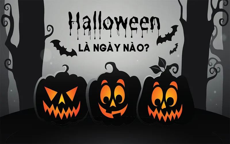halloween la ngay nao nguon goc y nghia va cac hoat dong thu vi